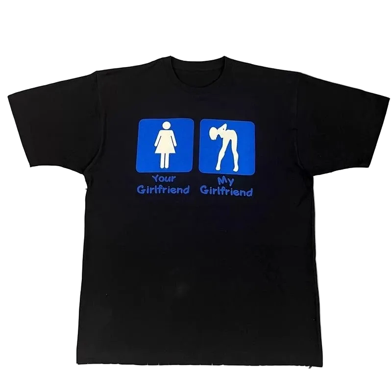 'MY GIRL IS BETTER' TEE